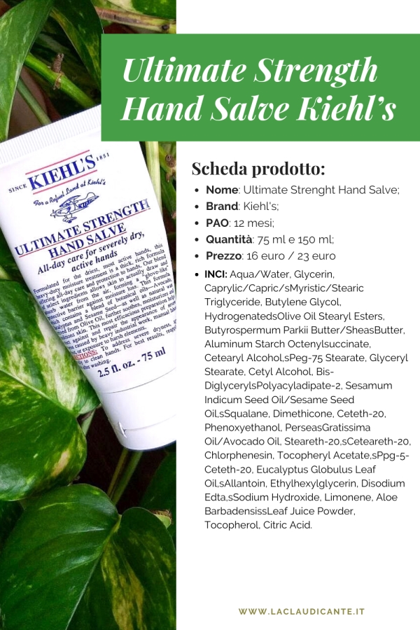 Crema migliore per mani secche e screpolate all'eucalipto Ultimate Strength Hand Salve di Kiehl’s scheda prodotto